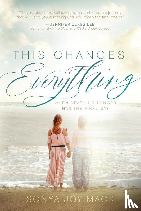 Mack, Sonya Joy - This Changes Everything