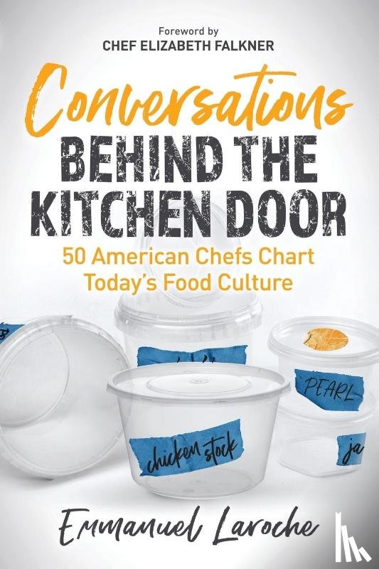 Laroche, Emmanuel - Conversations Behind the Kitchen Door