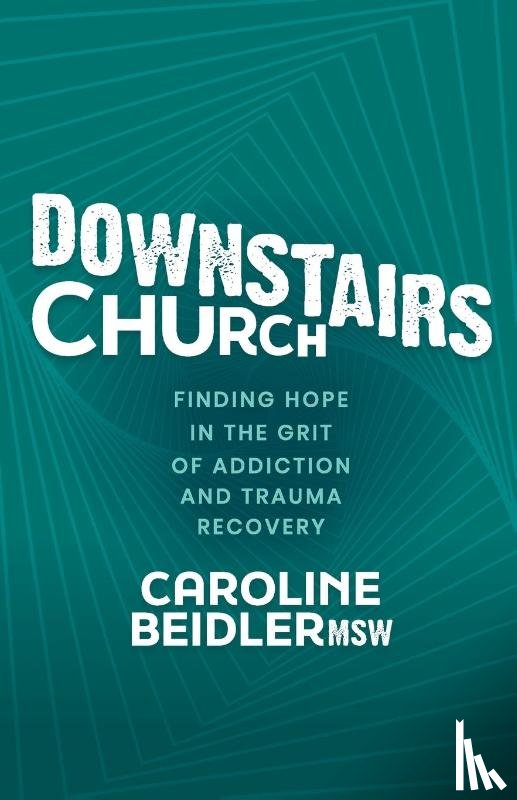 Beidler, Caroline - Downstairs Church