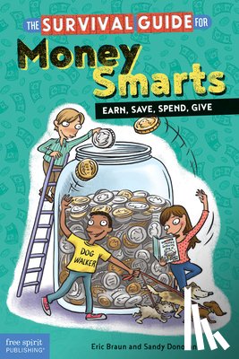 Braun, Eric, Donovan, Sandy - The Survival Guide for Money Smarts