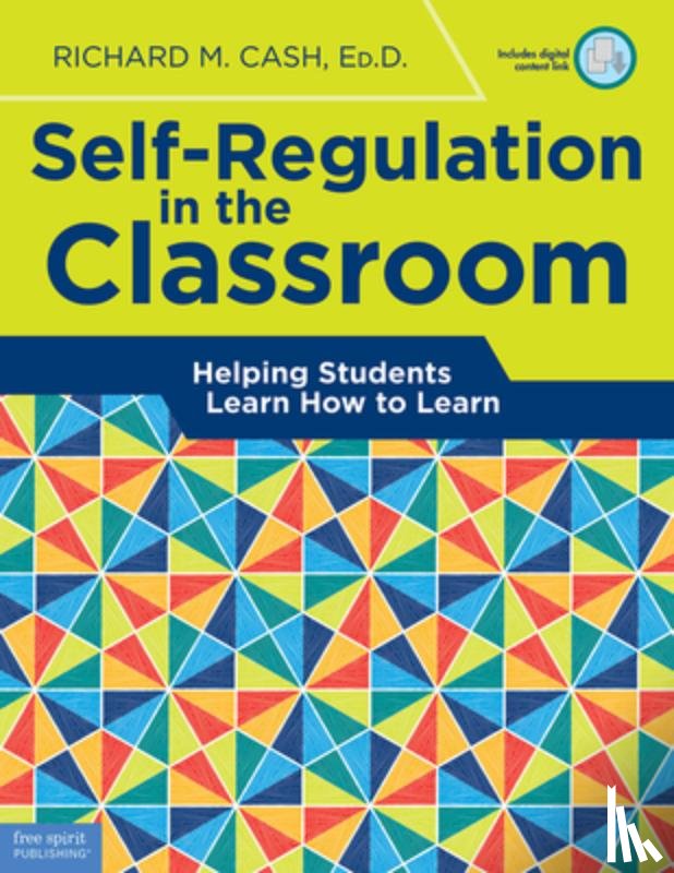 Cash, Richard M. - Self-Regulation in the Classroom