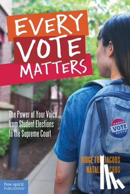 Jacobs, Thomas A., Jacobs, Natalie - Every Vote Matters