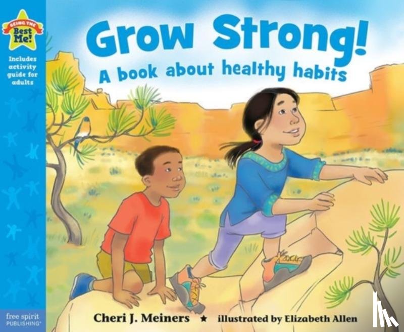Meiners, Cheri J. - Grow Strong!