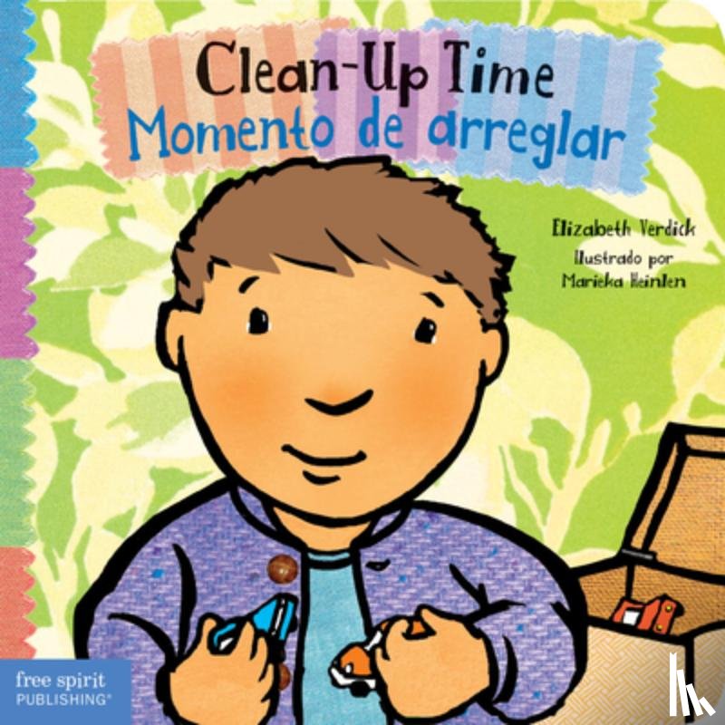 Elizabeth Verdick, Marieka Heinlen - Clean-Up Time / Momento de Arreglar