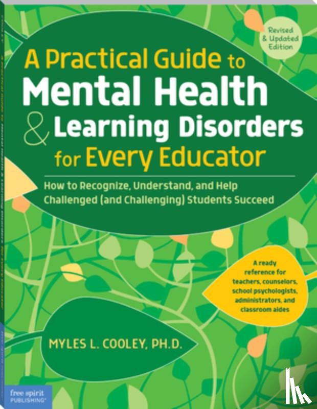 Cooley, Myles L - A Practical Guide to Mental Health & Learning Disorders for Every Educator