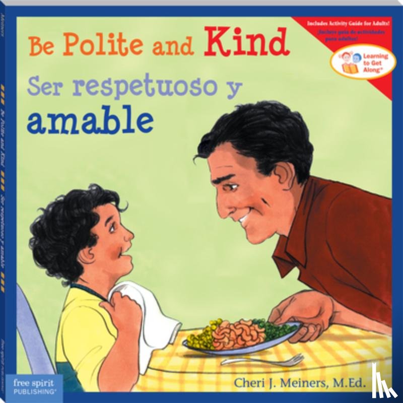 Meiners, Cheri J. - Be Polite and Kind / Ser respetuoso y amable