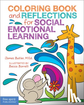 James Butler - Coloring Book and Reflections for Social Emotional Learning