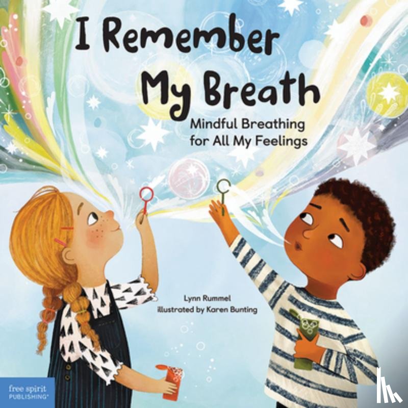 Rummel, Lynn - I Remember My Breath: Mindful Breathing for All My Feelings