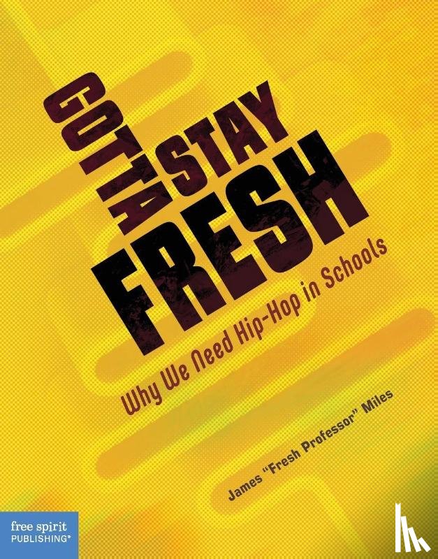 Miles, James - Gotta Stay Fresh