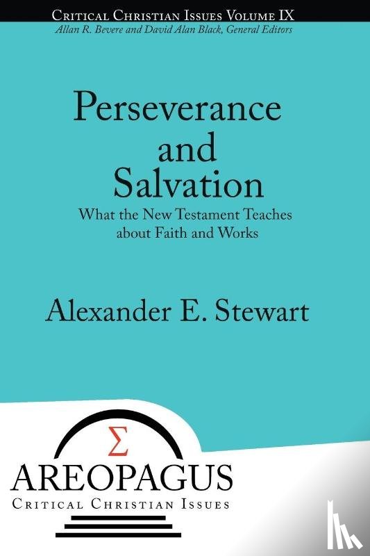 Stewart, Alexander E - Perseverance and Salvation