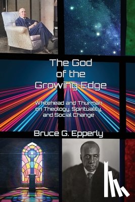 Epperly, Bruce G - The God of the Growing Edge