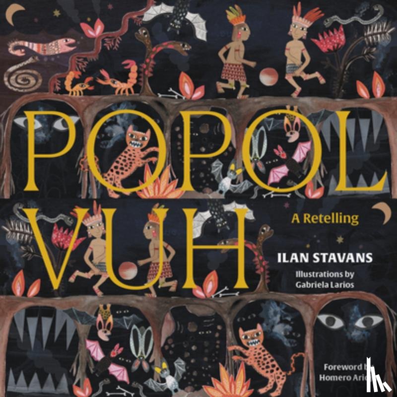 Stavans, Ilan - Popol Vuh