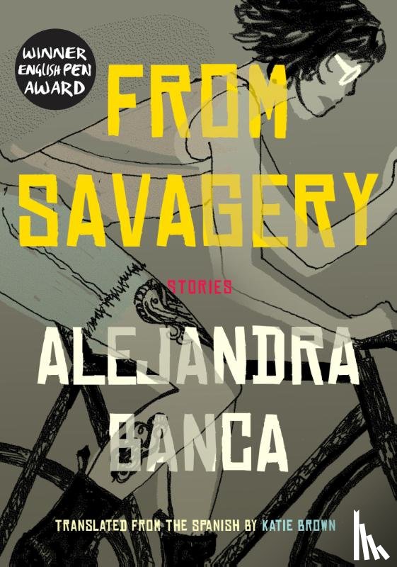 Banca, Alejandra - From Savagery