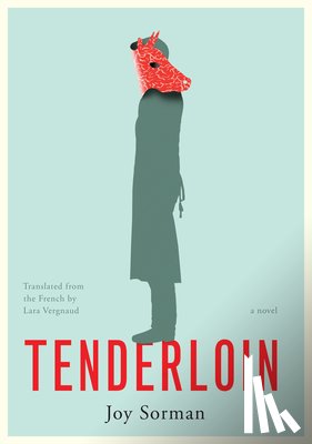 Sorman, Joy - Tenderloin