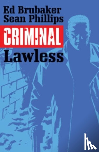 Brubaker, Ed - Criminal Volume 2: Lawless
