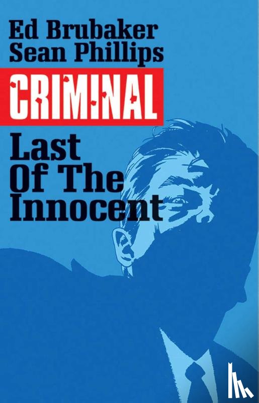 Brubaker, Ed - Criminal Volume 6: The Last of the Innocent
