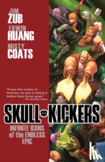 Zub, Jim - Skullkickers Volume 6: Infinite Icons of the Endless Epic