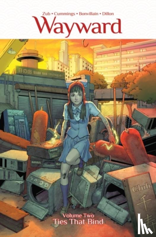 Zub, Jim - Wayward Volume 2: Ties That Bind