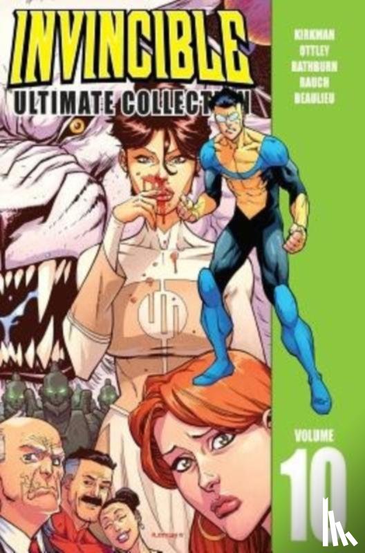 Kirkman, Robert - Invincible: The Ultimate Collection Volume 10