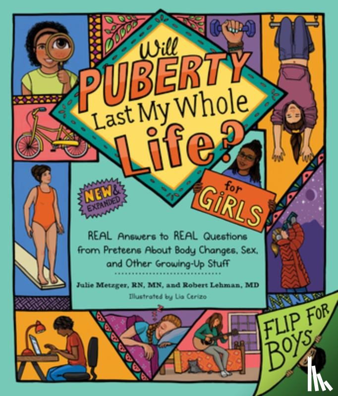 Metzger, Julie - Will Puberty Last My Whole Life?