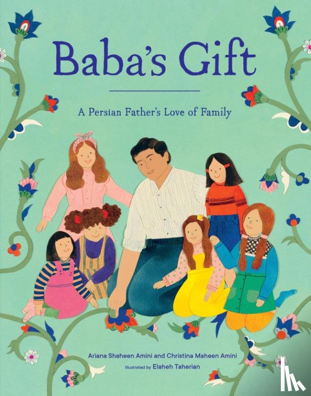 Ariana Shaheen Amini, Christina Maheen Amini - Baba's Gift