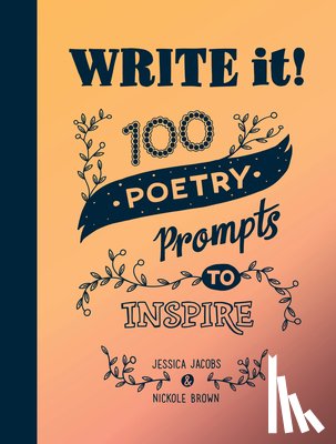 Jacobs, Jessica, Brown, Nickole - Write it!