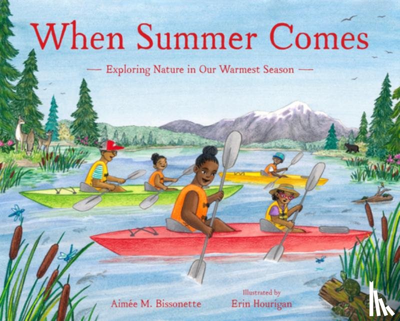 Bissonette, Aimee M. - When Summer Comes