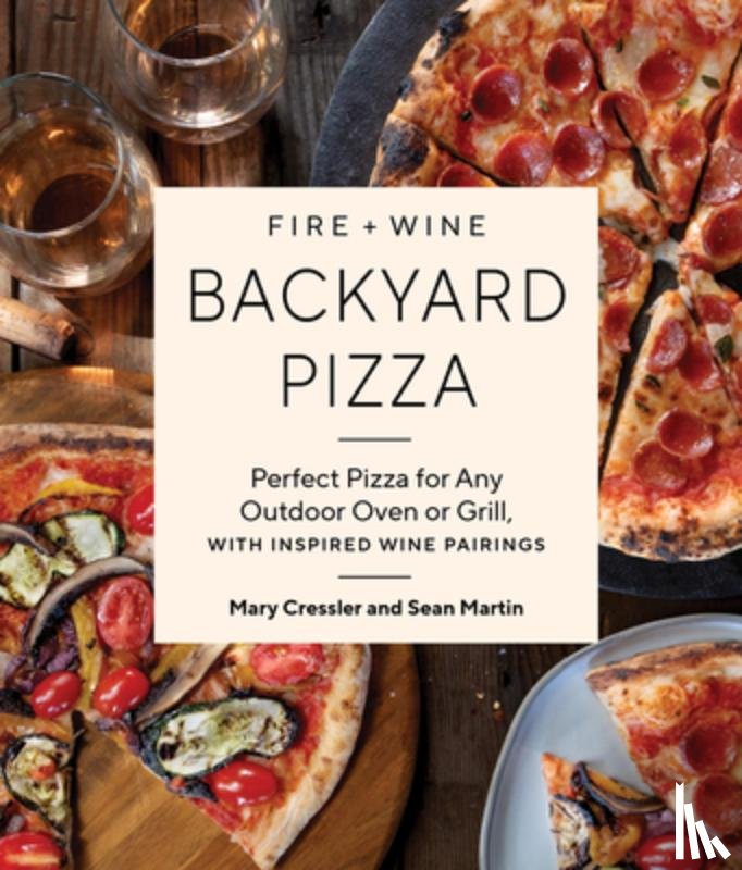 Cressler, Mary, Martin, Sean - Fire + Wine Backyard Pizza
