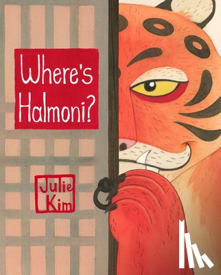 Kim, Julie - Where's Halmoni?: A Korean Children's Book (Halmoni & Family)