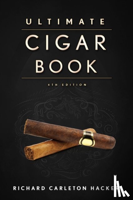 Hacker, Richard Carleton - The Ultimate Cigar Book