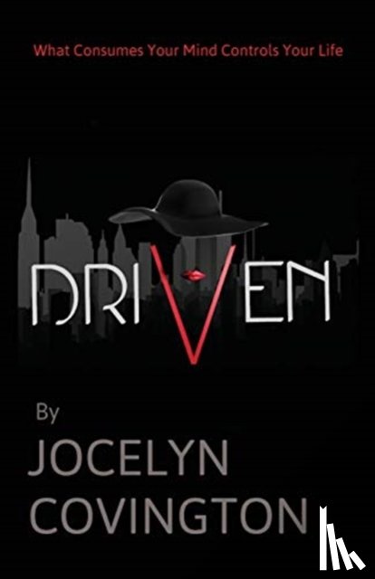 Covington, Jocelyn - Driven
