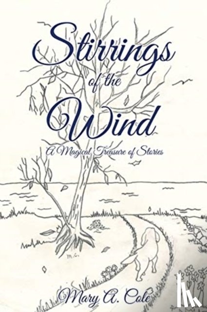 Cole, Mary a - Stirrings of the Wind