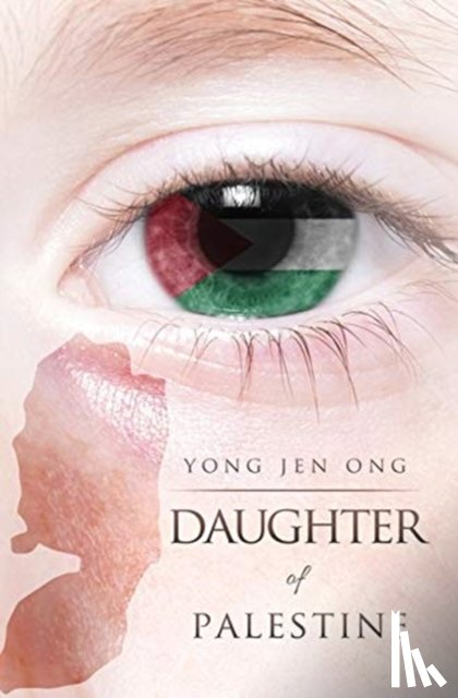 Ong, Yong Jen - Daughter of Palestine