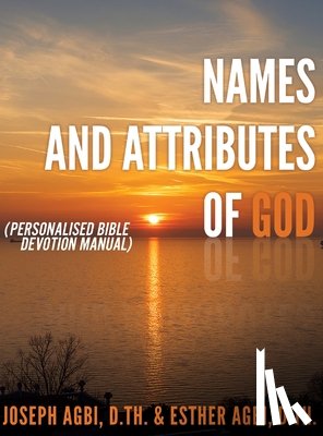 Agbi D Th, Joseph, Agbi D Th, Esther - Names and Attributes of GOD