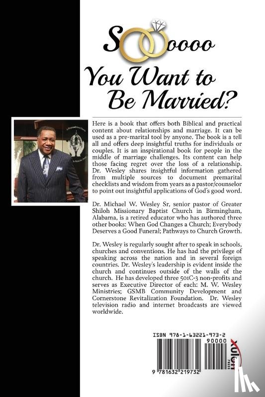 Wesley, Dr Michael W - Soooo, YOU WANT TO BE MARRIED?