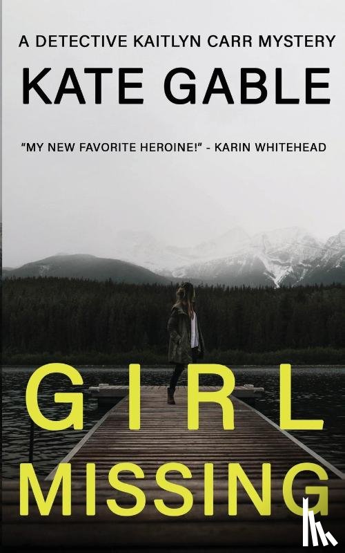 Gable, Kate - Girl Missing