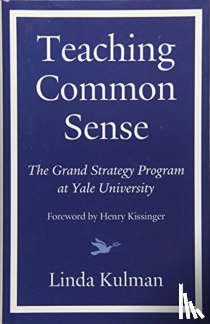 Kulman, Linda, Kissinger, Henry - Teaching Common Sense