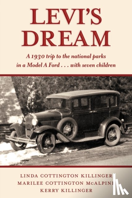 Killinger, Kerry, Killinger, Linda Cottington, McAlpine, Marilee Cottington - Levi's Dream