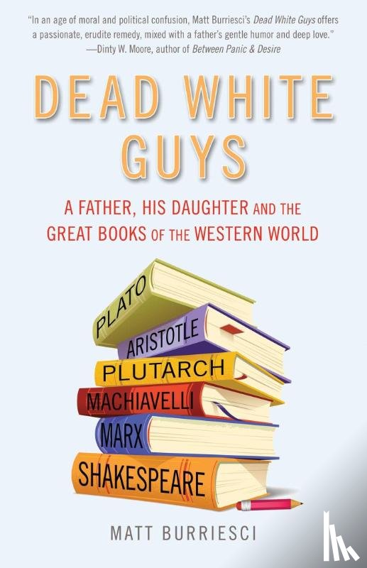 Burriesci, Matt - Dead White Guys