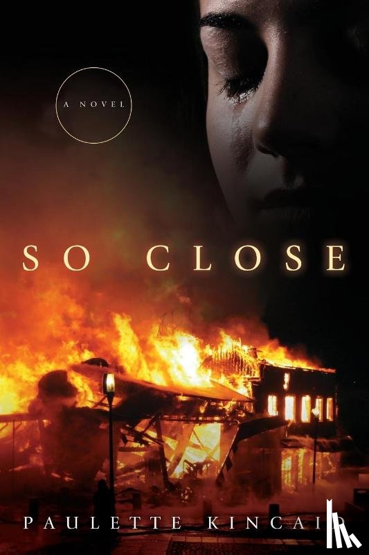 Kincaid, Paulette - So Close