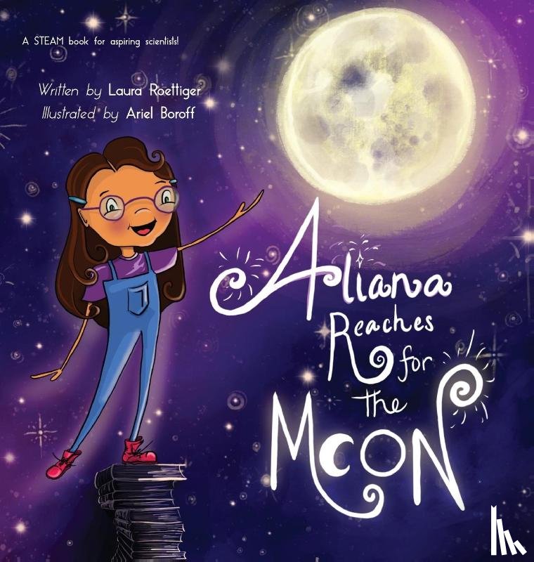 Roettiger, Laura - Aliana Reaches for the Moon