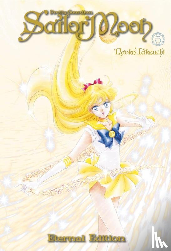 Takeuchi, Naoko - Sailor Moon Eternal Edition 5