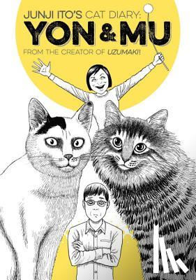 Ito, Junji - Junji Ito's Cat Diary: Yon & Mu
