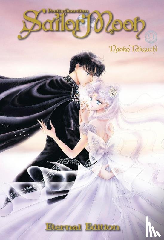 Takeuchi, Naoko - Sailor Moon Eternal Edition 9