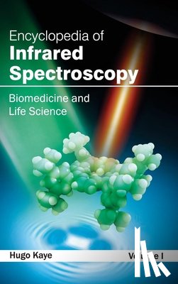  - Encyclopedia of Infrared Spectroscopy: Volume I (Biomedicine and Life Science)