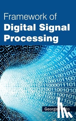  - Framework of Digital Signal Processing