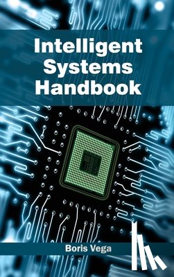  - Intelligent Systems Handbook