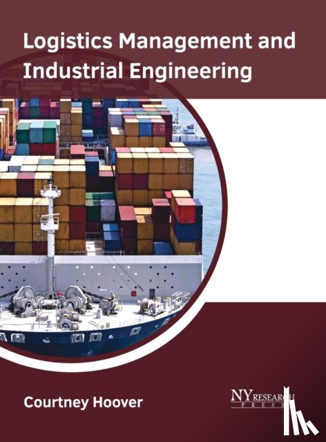  - Logistics Management and Industrial Engineering