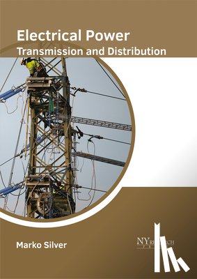  - Electrical Power Transmission and Distribution