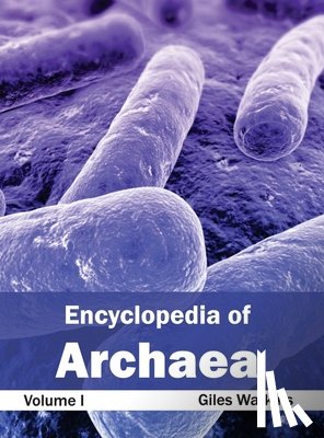  - Encyclopedia of Archaea: Volume I